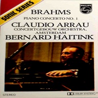 Philips : Arrau - Brahms Concerto No. 1